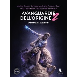 Avanguardie dell'origine...