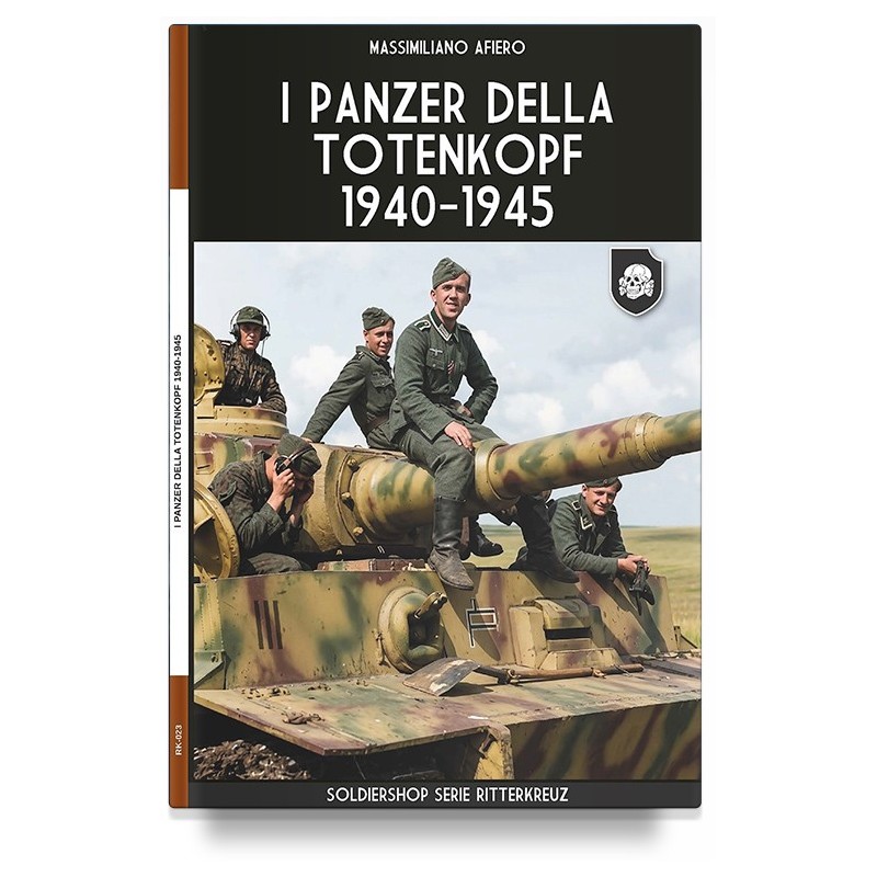 I panzer della Totenkopf 1940-1945