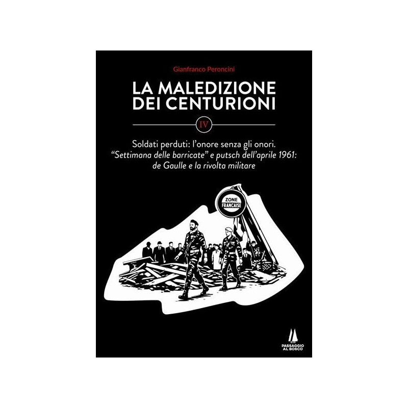La maledizione dei centurioni. Vol 4