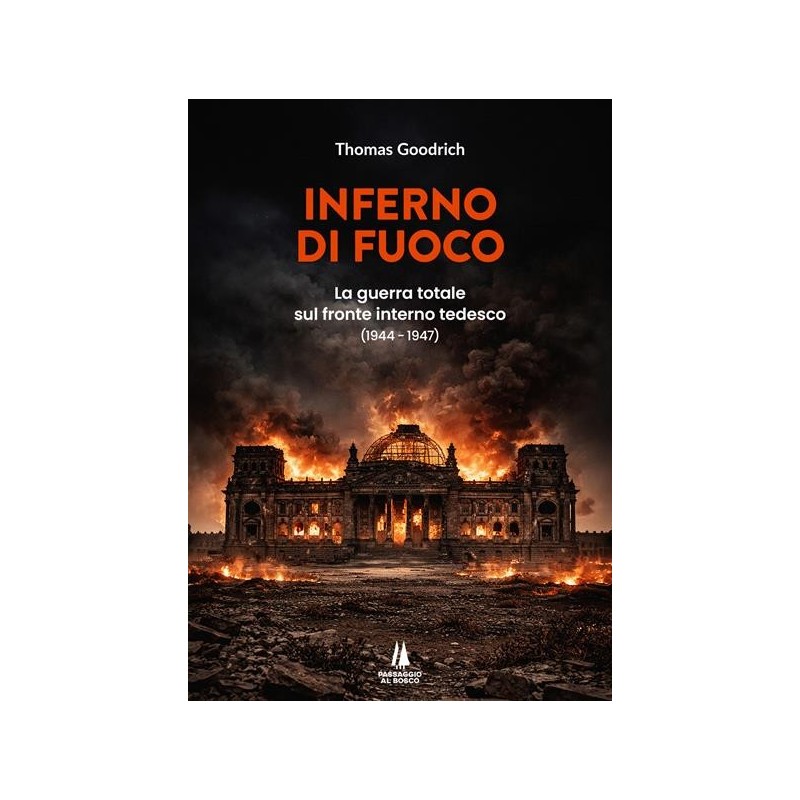 Inferno di fuoco. 1944-1947