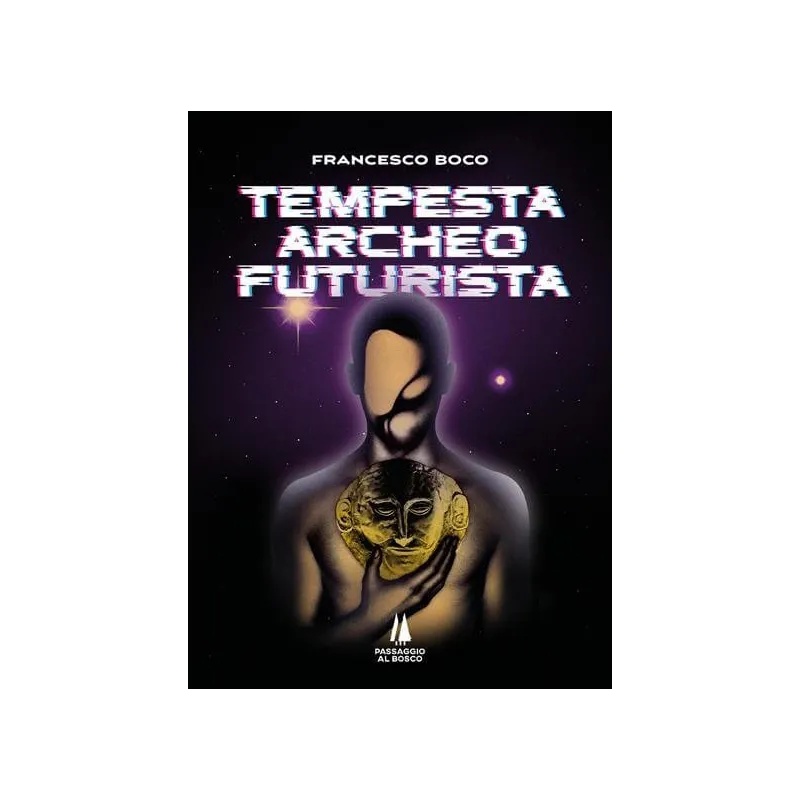 Libro "Tempesta archeofuturista" - Libri del Bardo