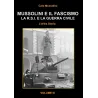Mussolini e il Fascismo - L'Altra Storia - Volume 3: La R.S.I. e la Guerra Civile