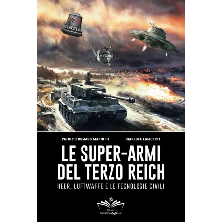 Le super-armi del Terzo Reich: Heer, Luftwaffe e le tecnologie civili | Libri del bardo
