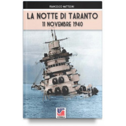 La notte di Taranto - Franco Mattesini