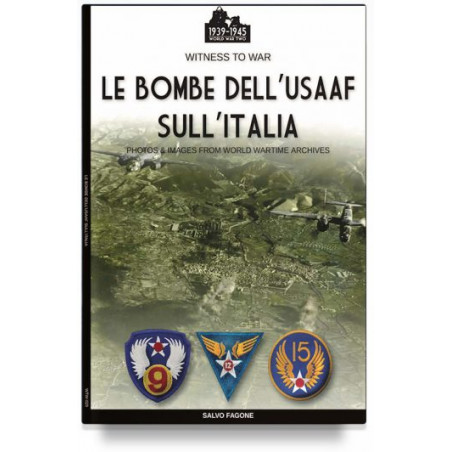 Salvo Fagone - Le bombe dell’USAAF sull’Italia