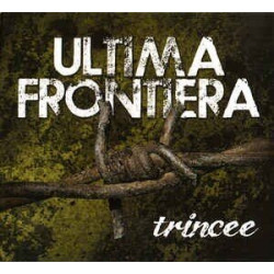 Trincee - Ultima frontiera