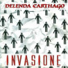 Delenda carthago - Invasione
