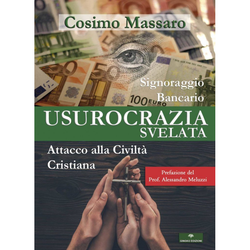 Cosimo Massaro - Usurocrazia svelata